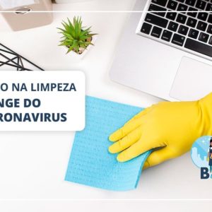 Foco na limpeza – longe do Coronavirus